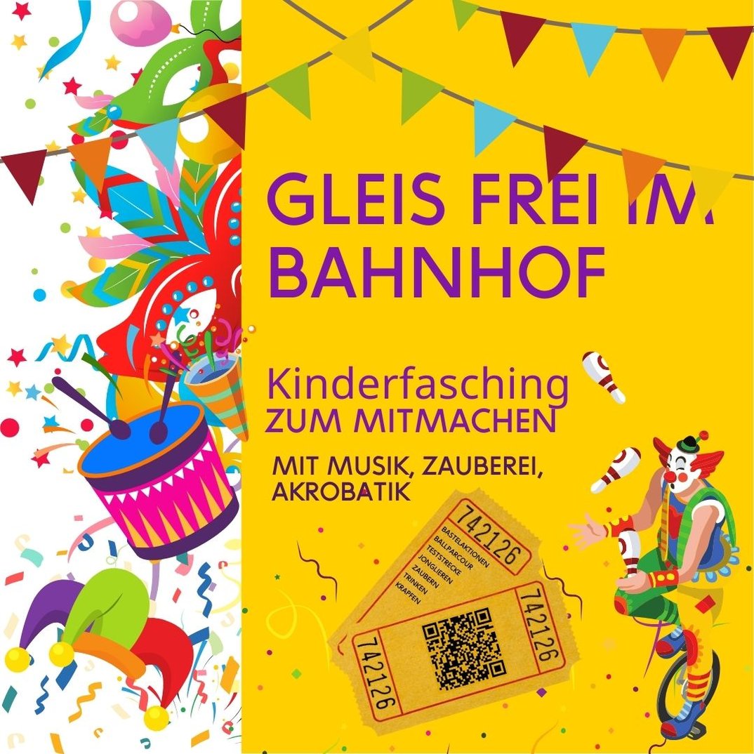 Gleis frei im Bahnhof – Kinderfasching