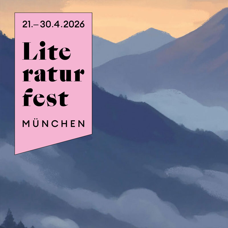 Literaturfest München 2026: Stimmen auf Abstand – Gabriela Adamesteanu, Jan Koneffke