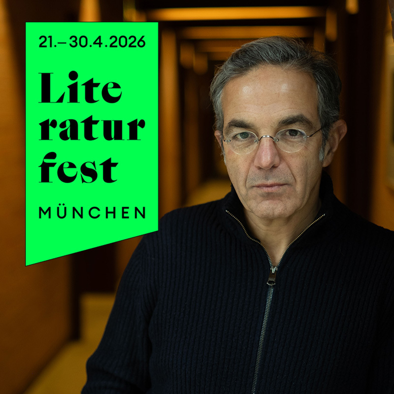 Literaturfest München 2026: Navid Kermani „Sommer 24“