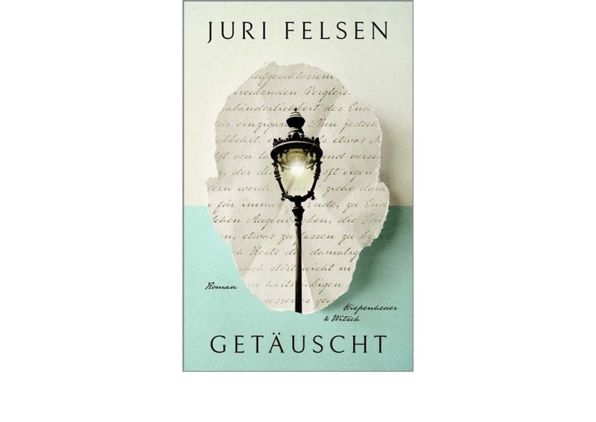 Rosemarie Tietze: Roman „Getäuscht“ von Juri Felsen