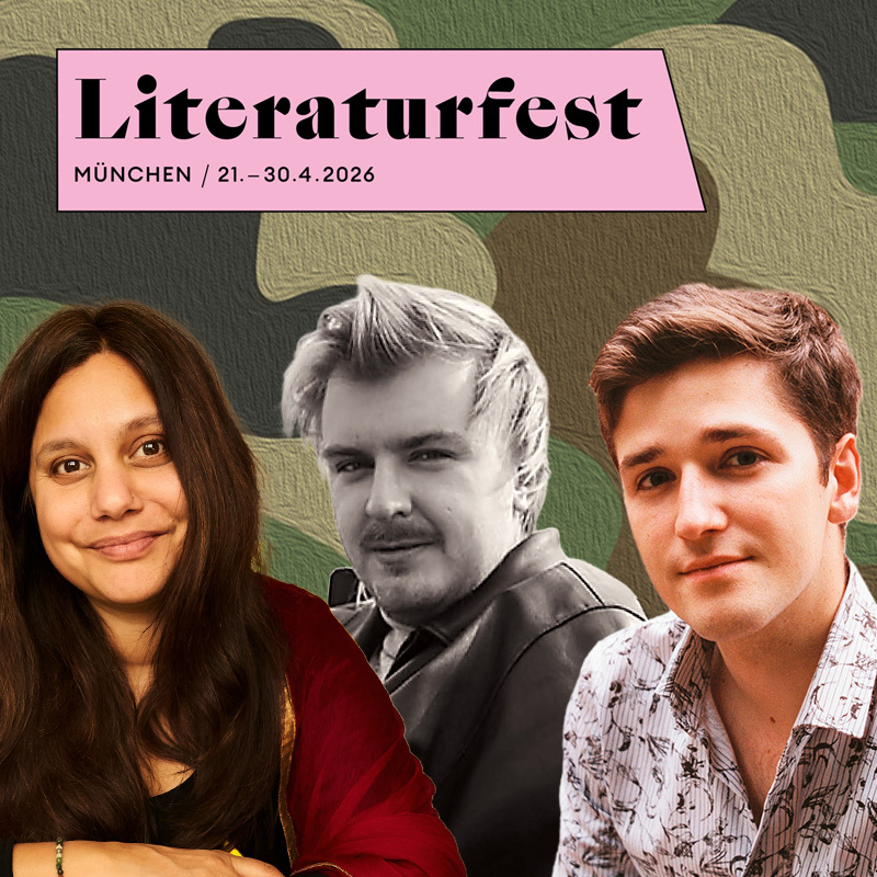 Literaturfest München 2026: Kämpfen für die Freiheit?