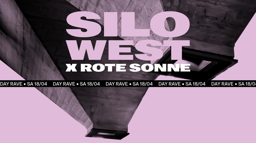 Silo West × Rote Sonne