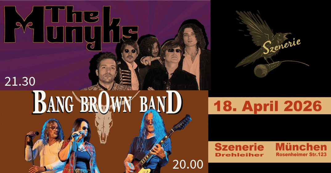 The Munyks + Bang Brown Band