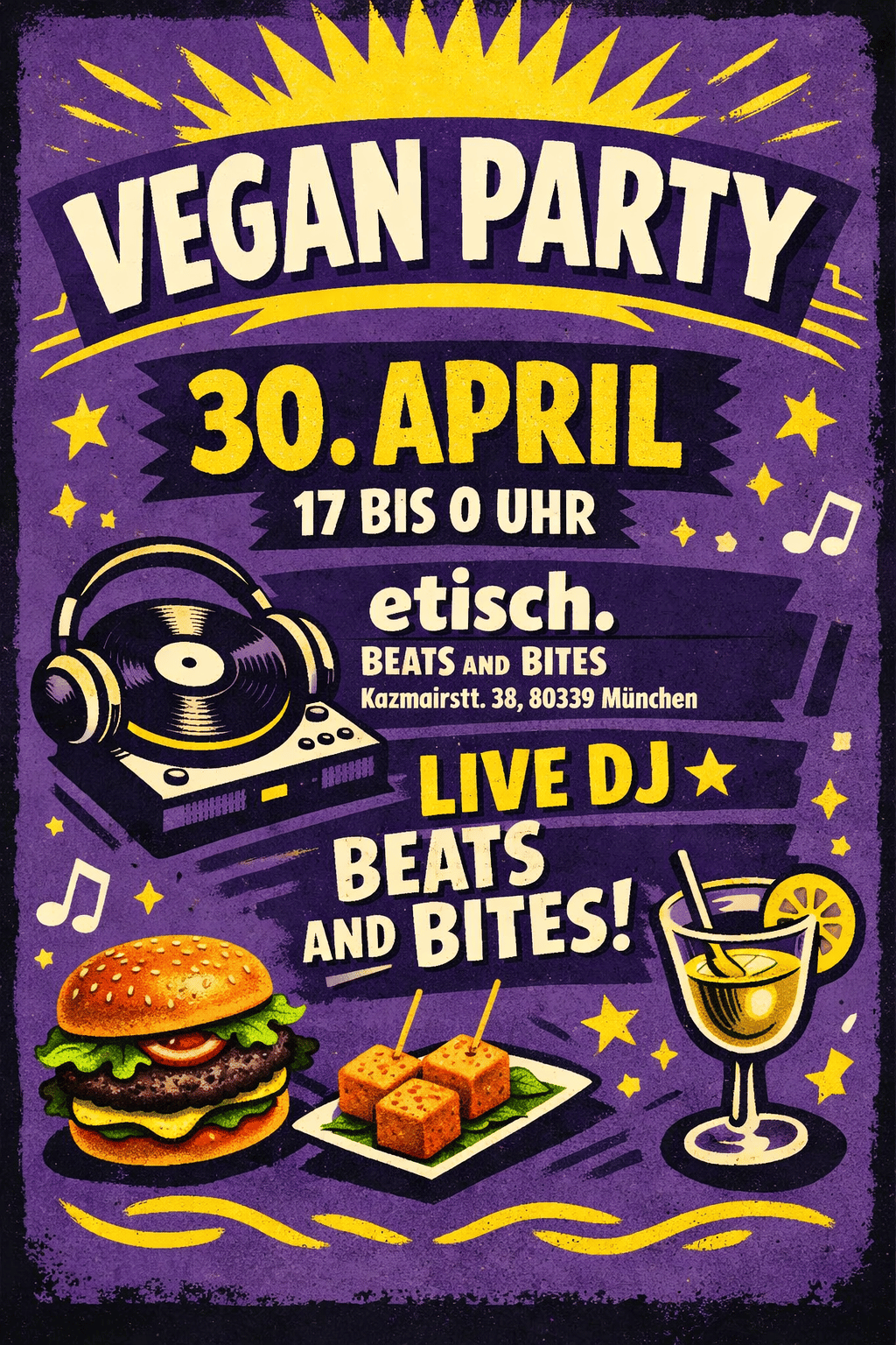 etisch. beats & bites – Vegan Party mit Live DJ