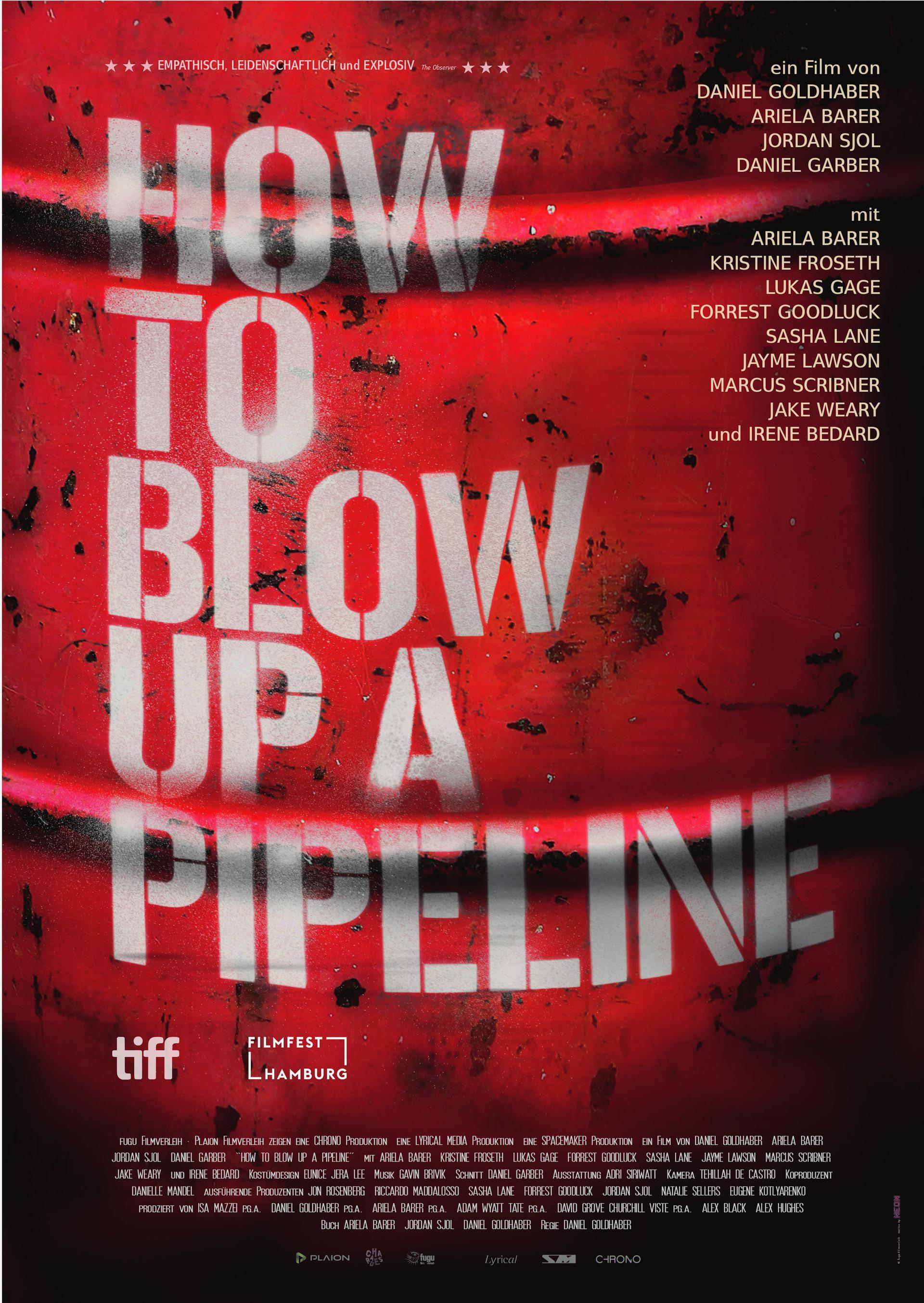 How To Blow Up A Pipeline