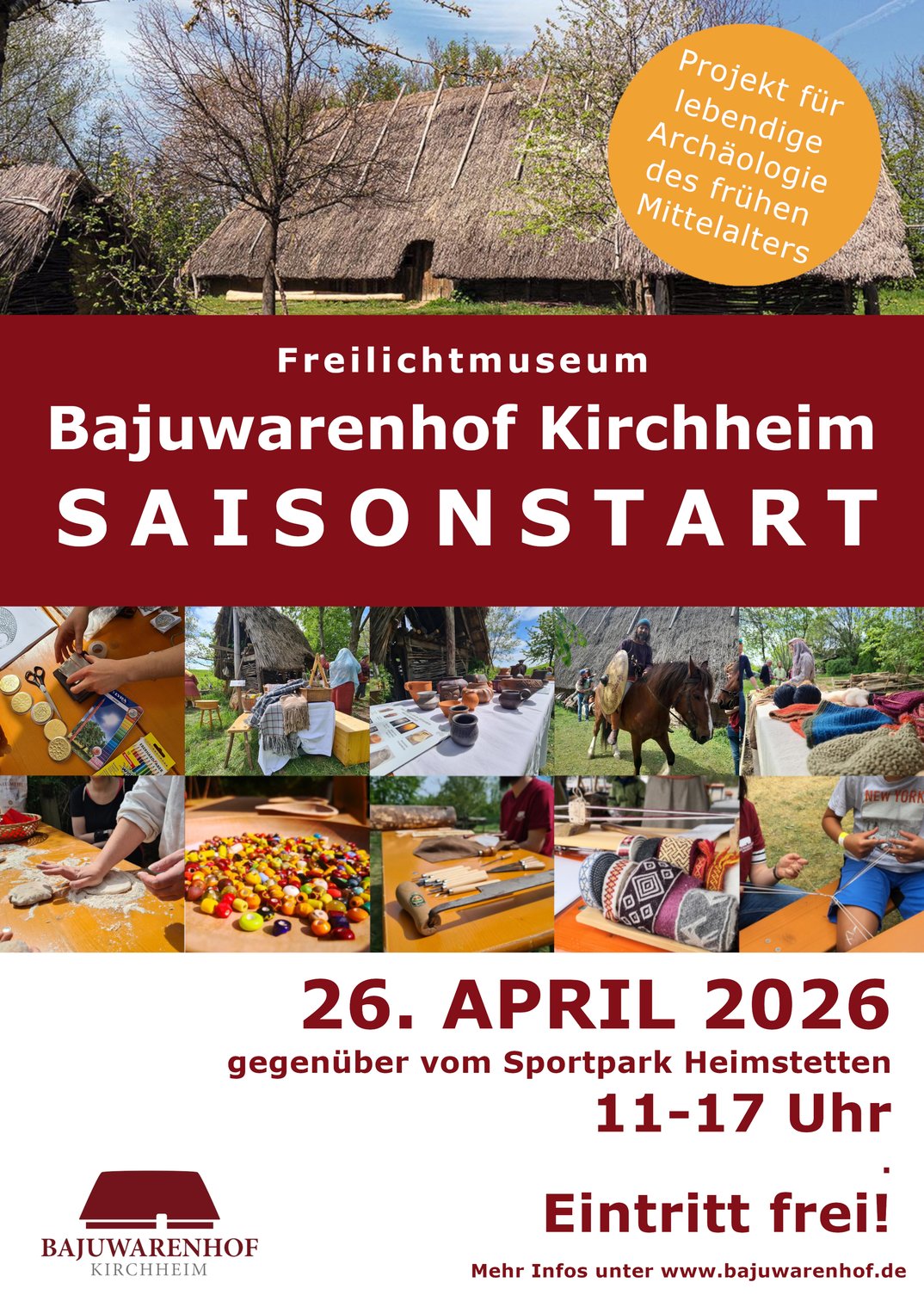 Saisoneröffnung im Freilichtmuseum Bajuwarenhof Kirchheim