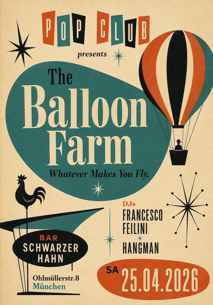 PopClub presents: The Balloon Farm