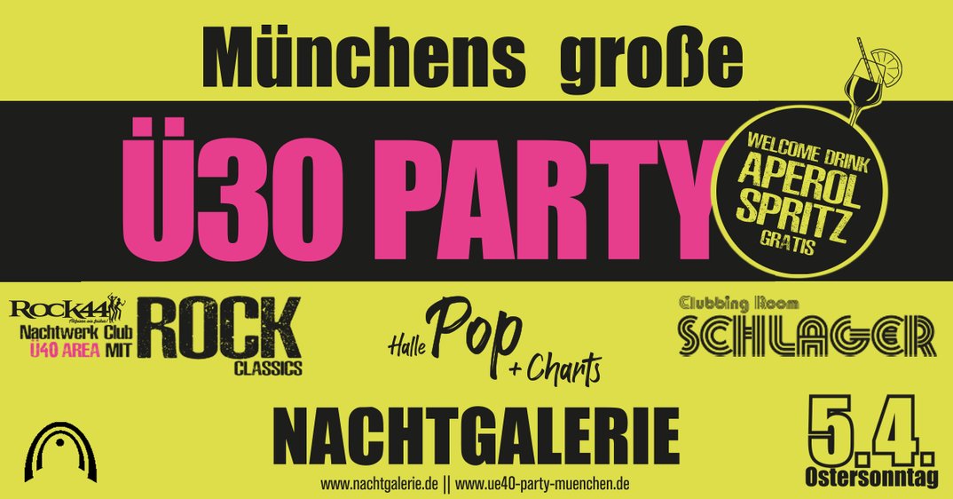 Große Ü30 & Ü40 Osterparty