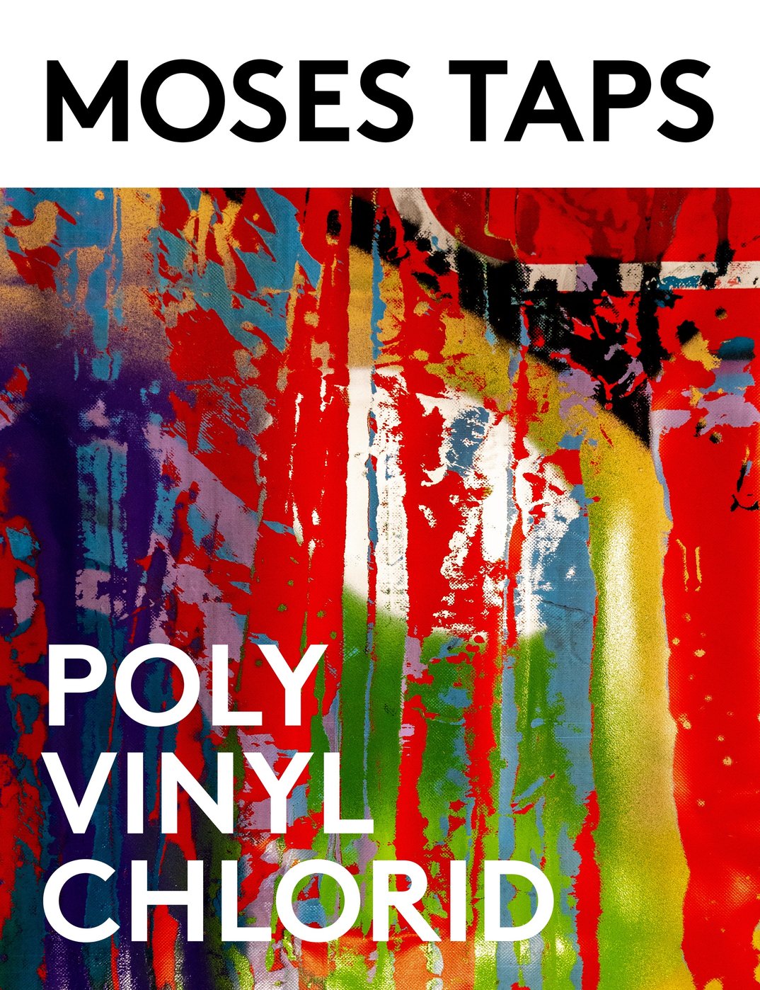 Moses & Taps™ – Polyvinylchlorid™