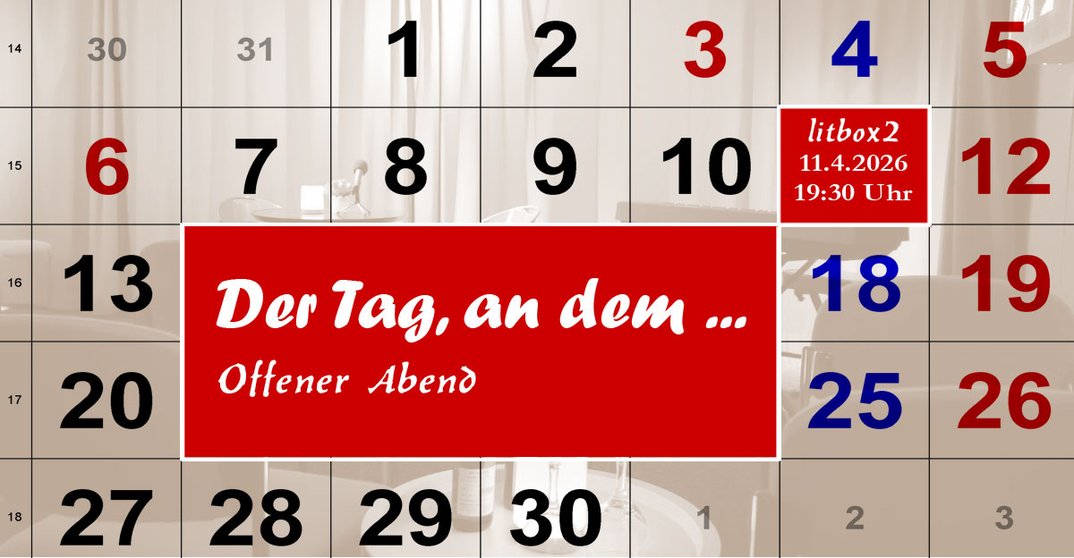 Der Tag, an dem …