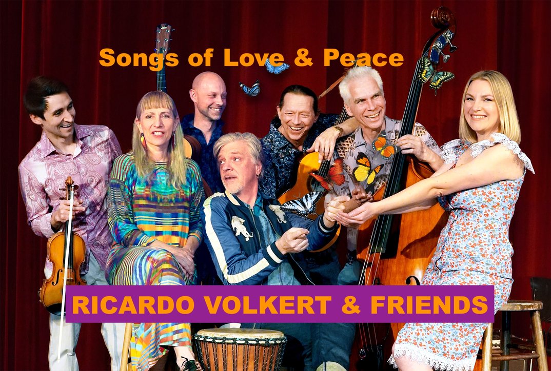 RICARDO VOLKERT & FRIENDS – SONGS OF LOVE & PEACE
