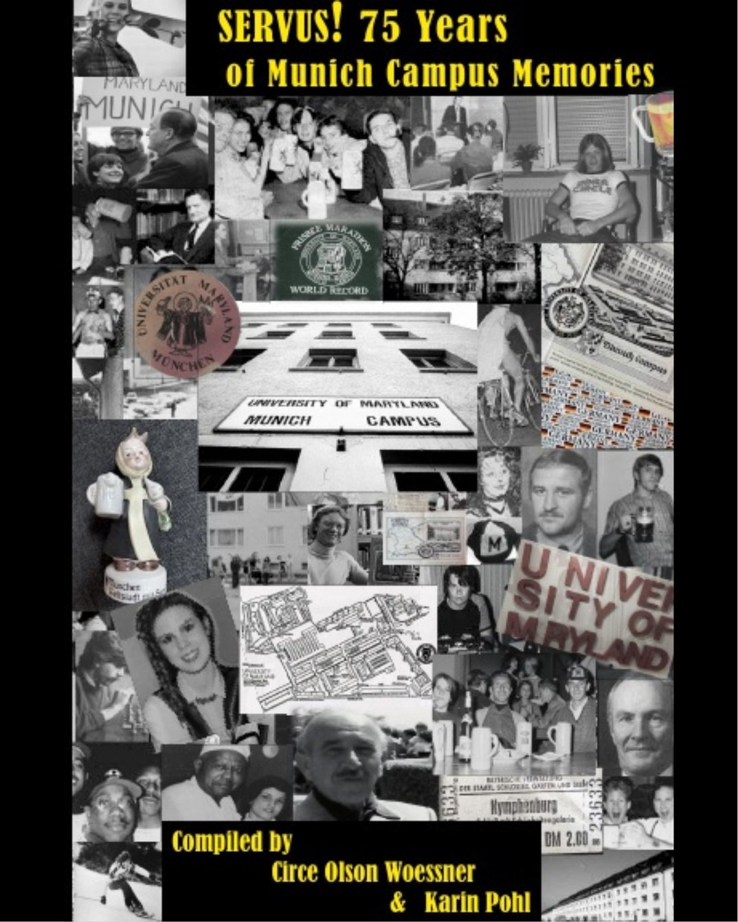 Servus! | 75 Years of Munich Campus Memories