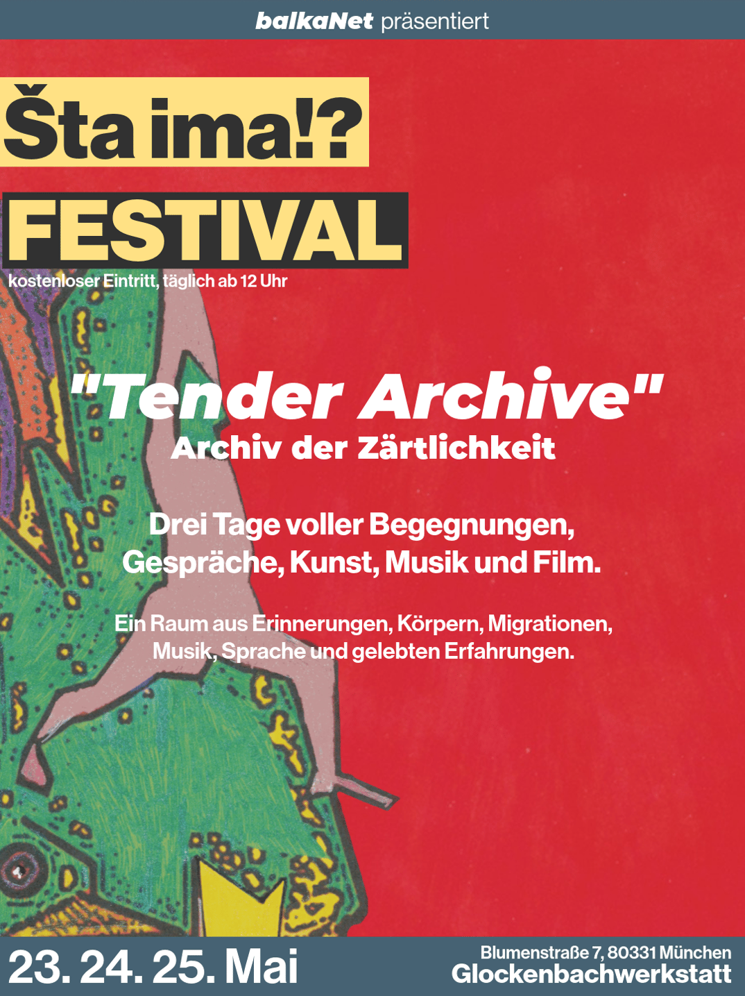 Šta ima!? Festival – Tender Archiv – Archiv der Zärtlichkeit