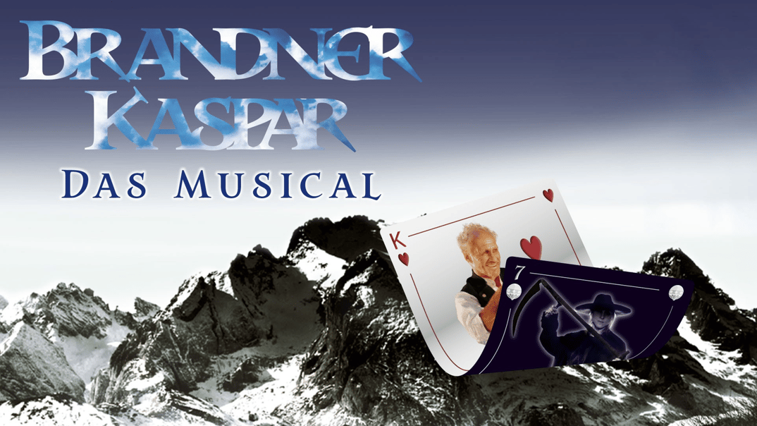Brandner Kaspar – Das Musical