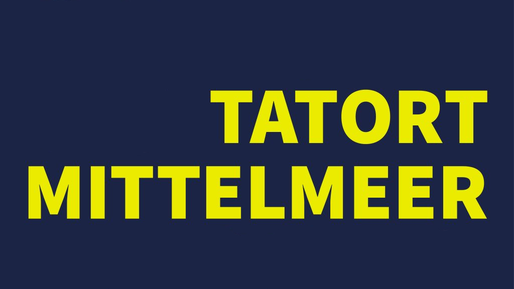 Tatort Mittelmeer