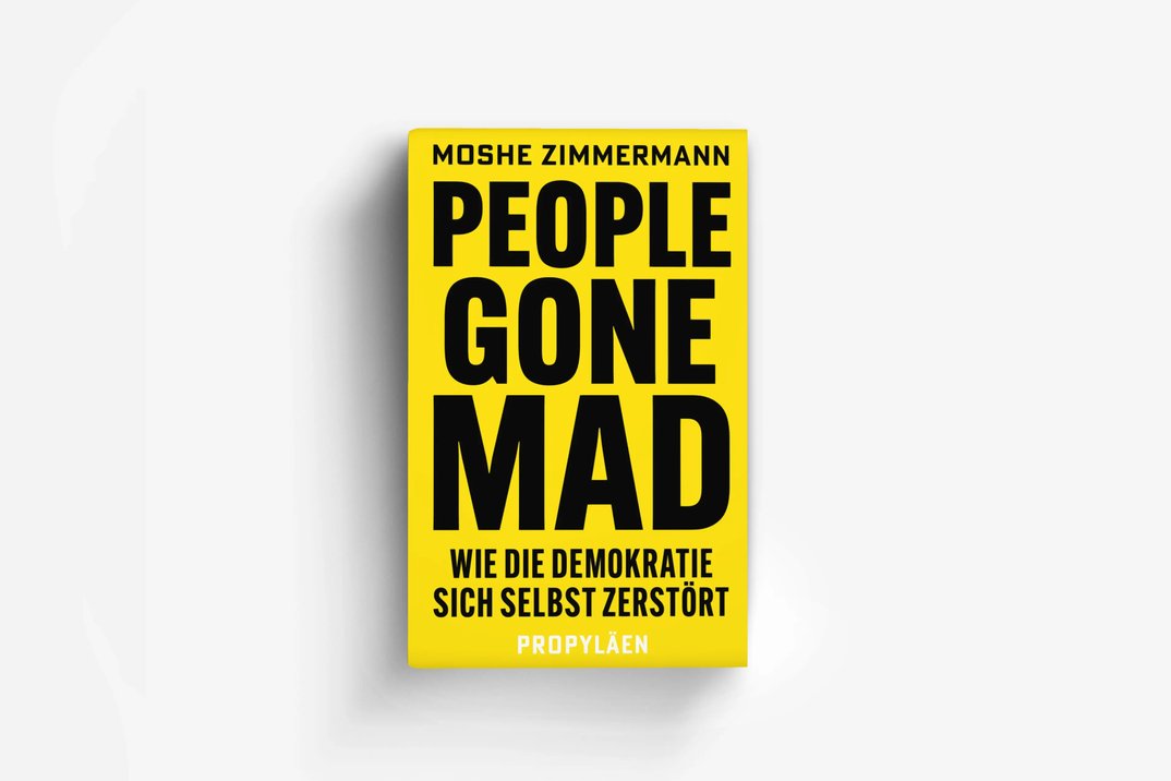 Moshe Zimmermann »People Gone Mad«