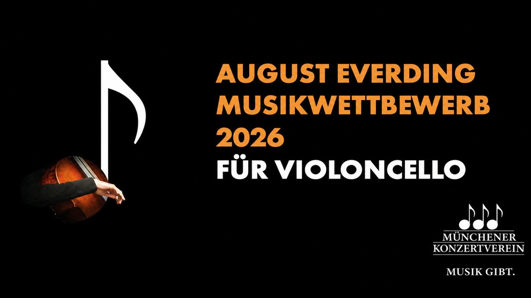 August-Everding-Musikwettbewerb 2026 – Finale Violoncello