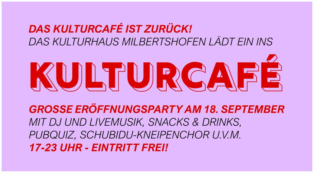 Kulturcafé Eröffnungsparty