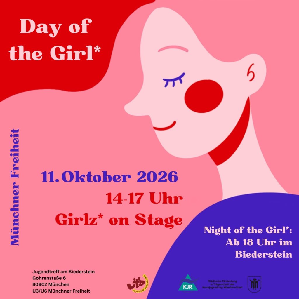 Internationaler Mädchentag - IN München - Das Stadtmagazin Poster for Day of the Girl with a pink abstract girl profile; details: Oct 11, 2026, 14–17 Uhr, 'Girlz on Stage' and 'Night of the Girl' at Biederstein in Munich (Go ahead: Jugendtreff address shown).